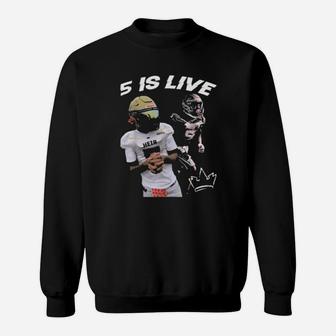 5 Is Live E Marie Sweatshirt - Monsterry