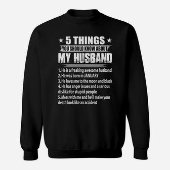 5 Things You Should Know About My Husband January Sweatshirt | Crazezy CA