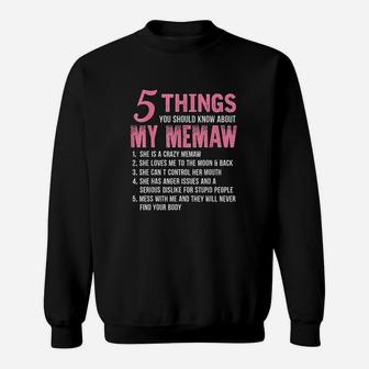 5 Things You Should Know About My Memaw Funny Memaw Sweatshirt - Thegiftio UK