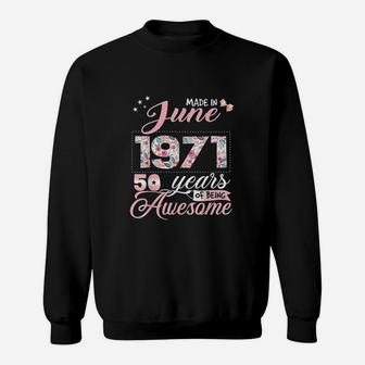 50Th Birthday Floral Gift For Born In June Sweatshirt | Crazezy