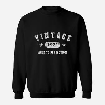 50Th Birthday Gift Vintage 1971 Aged To Perfection Sweatshirt | Crazezy CA