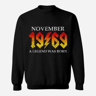 50Th Birthday November 1969 Fifty Year Old Men Legend Gift Sweatshirt | Crazezy CA