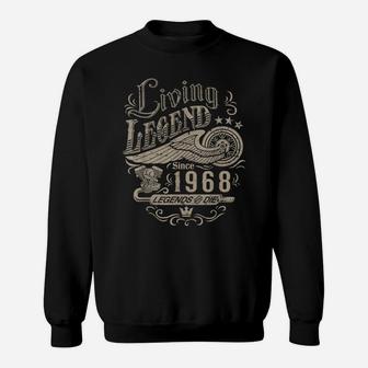 53Rd Birthday Shirt For Men - Living Legend Since 1968 Sweatshirt | Crazezy