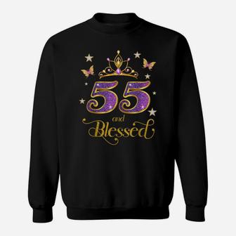 55 And Blessed 55 Years Old Birthday 55Th Birthday Sweatshirt | Crazezy