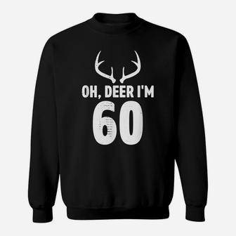 60 Year Old Men Women Hunter Hunting Gifts For Birthday Sweatshirt | Crazezy