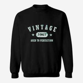 60Th Birthday Gift Vintage 1961 Aged To Perfection Sweatshirt | Crazezy UK