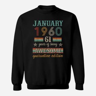 61St Birthday Gift 61 Years Old Retro Vintage January 1960 Sweatshirt | Crazezy DE