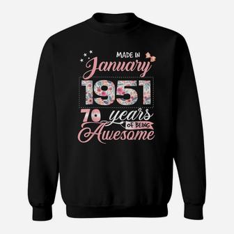 70Th Birthday Floral Gift For Womens Born In January 1951 Sweatshirt | Crazezy