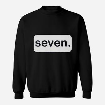 7Th Birthday 7 Years Old Seven Sweatshirt | Crazezy