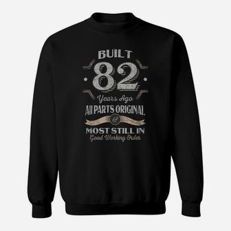 82Nd Birthday 82 Years Old Vintage All Parts Original Sweatshirt | Crazezy DE