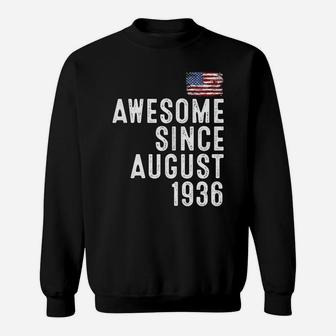 86 Year Old Awesome Since August 1936 86Th Birthday Sweatshirt Sweatshirt | Crazezy AU
