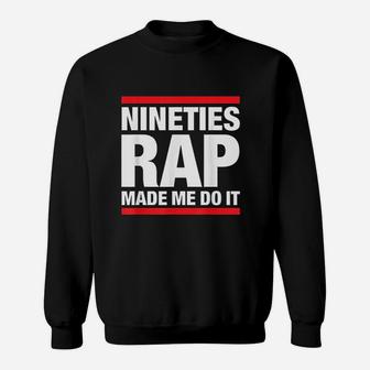 90s Hip Hop For Old School Nineties Hip Hop Rap Fan Sweatshirt - Thegiftio UK