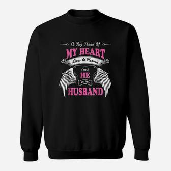A Big Piece Of My Heart Lives In Heaven He Is My Husband Sweatshirt | Crazezy UK