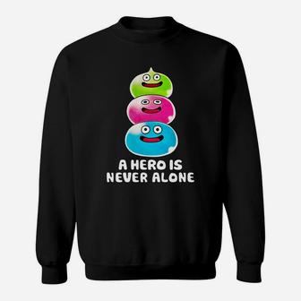 A Heroes Is Never Alone Sweatshirt - Thegiftio UK