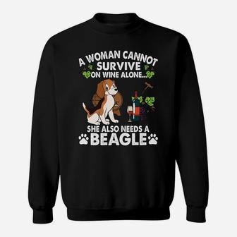A Woman Cannot Survive On Wine Alone She Also Needs A Funny Beagle Dog Sweatshirt - Seseable