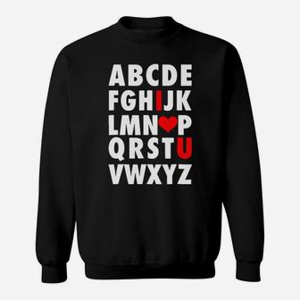 Abc I Love You Uplifting Alphabet Valentine Slogan Sweatshirt - Monsterry AU