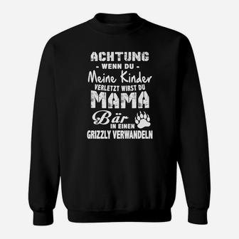 Achtung Mama Grizzly Sweatshirt, Schutz für Kinder, Mutterinstinkt Tee - Seseable