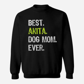 Akita Dog Mom Mothers Day Dog Lovers Sweatshirt | Crazezy AU