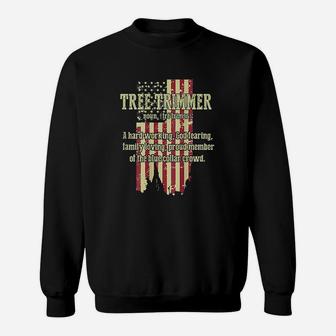 American Flag Tree Climber Tree Trimmer Arborist Sweatshirt | Crazezy