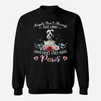 Angels Dont Always Have Wings Sometimes They Have Paws Tibetan Terrier Sweatshirt - Monsterry