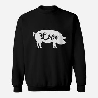 Animal Lover Pig Design Farmer Gift I Love Pigs Sweatshirt | Crazezy UK