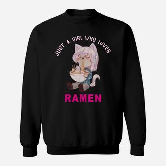 Anime Tee Just A Girl Who Loves Ramen | Japanese Kawaii Cat Sweatshirt | Crazezy AU