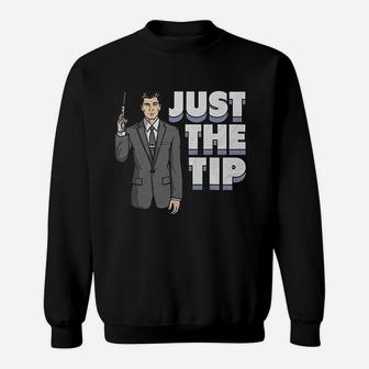 Archer Just The Tip Sweatshirt - Thegiftio UK