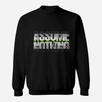 Assume Nothing Agender Pride Sweatshirt | Crazezy CA