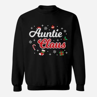 Auntie Claus Aunt Merry Xmas Santa Matching Group Cute Idea Sweatshirt | Crazezy UK