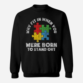Autism Awareness - Born To Stand Out Autistic Kids Awareness Sweatshirt | Crazezy AU