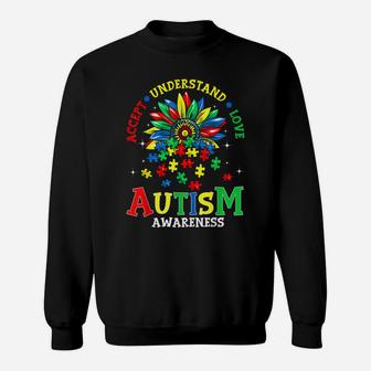Autism Awareness Shirts Accept Understand Love Autism Mom Sweatshirt | Crazezy