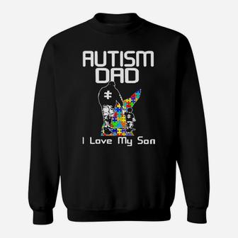Autism Dad I Love My Son Sweatshirt - Monsterry AU