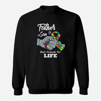Autism Father Son Best Friends For Life Sweatshirt - Monsterry
