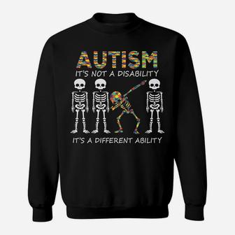 Autism It's A Different Ability Funny Dabbing Skeleton Gift Sweatshirt | Crazezy CA