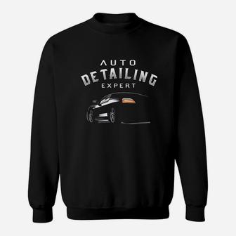 Auto Detailing Expert Car Wash Sweatshirt | Crazezy