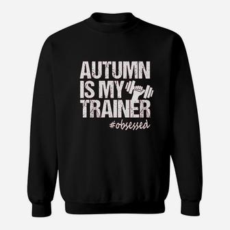 Autumn Is My Trainer Fitness Sweatshirt - Thegiftio UK
