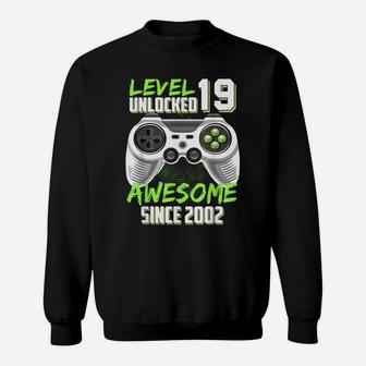 Awesome 2002 Level 19 Unlocked Video Game 19Th Birthday Gift Sweatshirt | Crazezy CA
