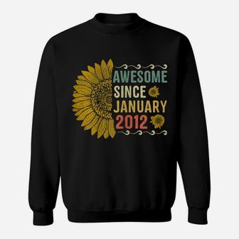 Awesome January 2012 Flowers 8 Years Old 8Th Birthday Gift Sweatshirt | Crazezy