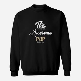 Awesome Pop Gift Grandfather From Granddaughter Grandson Sweatshirt | Crazezy DE