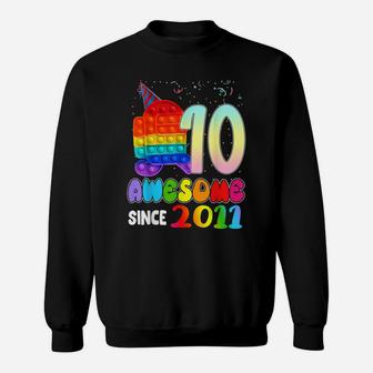 Awesome Since 2011 Among Pop It With Us 10Th Birthday Sweatshirt | Crazezy