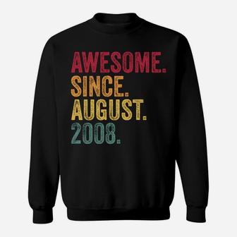 Awesome Since August 2008 12Th Birthday Gift Legend Sweatshirt | Crazezy AU