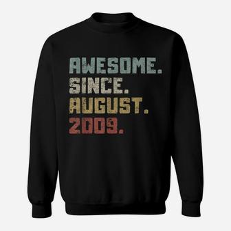 Awesome Since August 2009 12Th Birthday 12 Years Old Boy Kid Sweatshirt | Crazezy