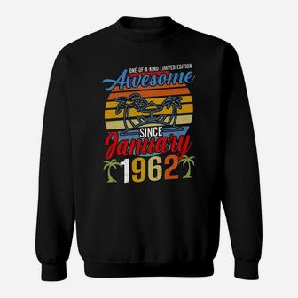 Awesome Since January 1962 Vintage Retro Birthday Bday Sweatshirt | Crazezy