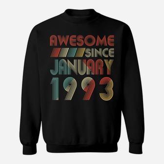 Awesome Since January 1993 27Th Years Old Birthday Gift Sweatshirt | Crazezy