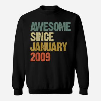 Awesome Since January 2009 10 Years Old 10Th Birthday Gift Sweatshirt | Crazezy UK