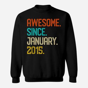 Awesome Since January 2015 Shirt Retro 4Th Birthday Girl Boy Sweatshirt | Crazezy UK