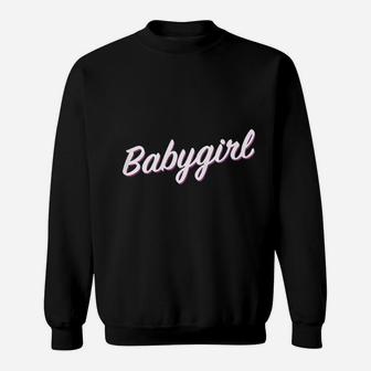 Babygirl Sweatshirt | Crazezy