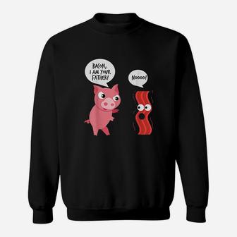 Bacon I Am Your Father Sweatshirt | Crazezy CA