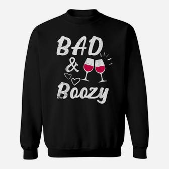 Bad And Boozy Funny Saint Patrick Day Drinking Gift Sweatshirt | Crazezy