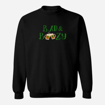 Bad And Boozy St Patrick Day Shamrock Beer Drinking Sweatshirt - Monsterry